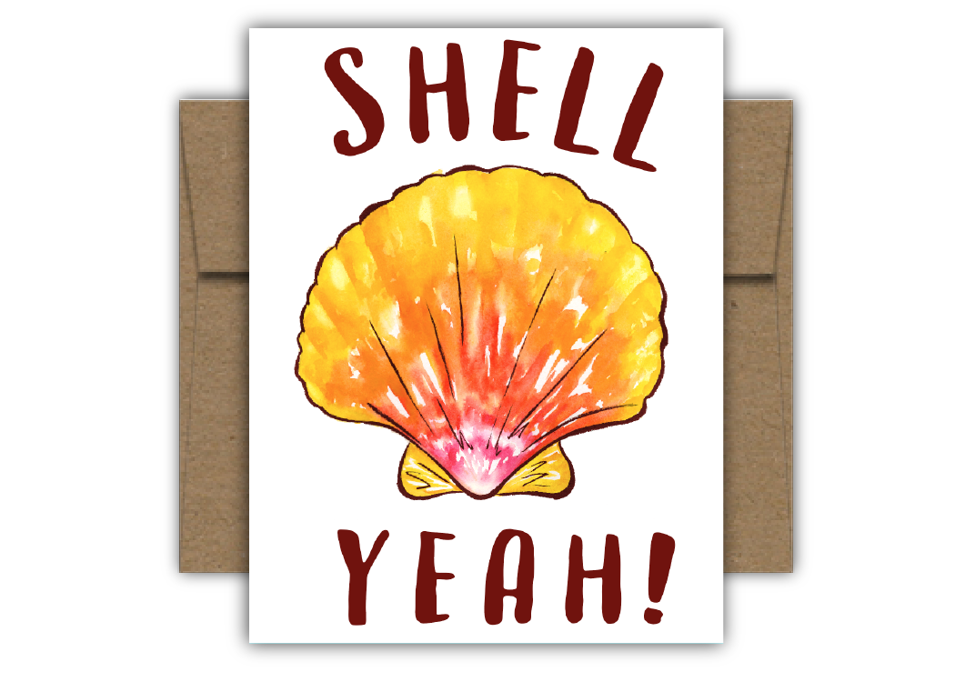 Shell Yeah! Card