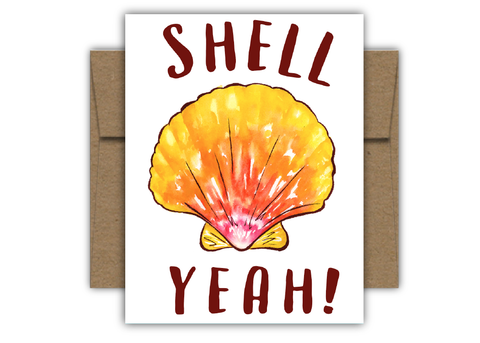 Shell Yeah! Card
